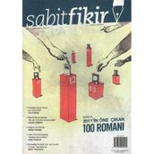 Sabitfikir Güncel Edebiyat Dergisi Aralık 2011 Sayı: 10 (2011'İn Öne Çıkan 100 Romanı)