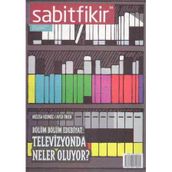 Sabitfikir Güncel Edebiyat Dergisi Ekim 2012 Sayı: 20 (Bölüm Bölüm Edebiyat: Televizyonda Neler Oluyor)
