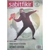 Sabitfikir Güncel Edebiyat Dergisi Mart 2013 Sayı: 25 (Türkçe Anarşist Kitaplarda Üçüncü Devrim)