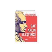 Saf Aklın Eleştirisi - Immanuel Kant