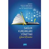 Sağlık Kurumları Yönetimi 1 - Sedat Bostan
