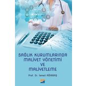 Sağlık Kurumlarında Maliyet Yönetimi ve Maliyetleme - İsmail Ağırbaş