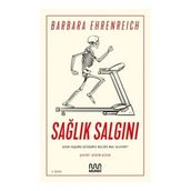 Sağlık Salgını - Uzun Yaşama Sevdamız Nelere Mal Oluyor - Mundi Kitap