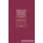Sahabe Dönemi İktidar Kavgası - Ahmet Akbulut