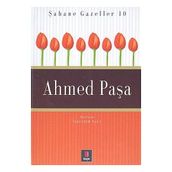 ŞAHANE GAZELLER 10 AHMED PAŞA - İSKENDER PALA