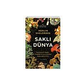 Saklı Dünya - Merlin Sheldrake