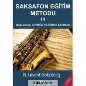 Saksafon Eğitim Metodu 1 - N.Levent Gökçedağ