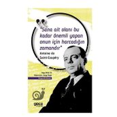 Sana Ait Olanı Bu Kadar Önemli Yapan Onun İçin Harcadığın Zamandır-Tolga Bleda Öz