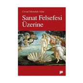 SANAT FELSEFESI ÜZERİNE - CEVAD MEMDUH ALTAR