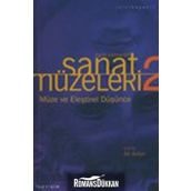SANAT MÜZELERİ 2 / TARIH SAHNELERI MÜZE VE ELEŞTİREL DÜŞÜNCE - ALI ARTUN