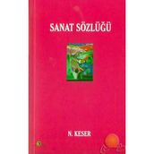 SANAT SÖZLÜĞÜ (CILTLI) - N. KESER