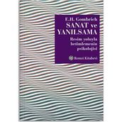 Sanat ve Yanılsama - Ernst H. Gombrıch