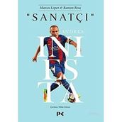 Sanatçı : Andres Iniesta - Ramon Besa Marco Lopez