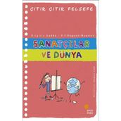 Sanatçılar ve Dünya - Çıtır Çıtır Felsefe Serisi 33 - Brigitte Labbe