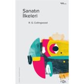 Sanatın İlkeleri - R. G. Collingwood
