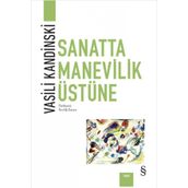 Sanatta Manevilik Üstüne - Vasili Kandinski