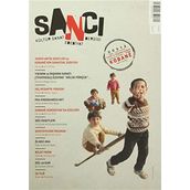 Sancı Kültür Sanat Edebiyat Dergisi Sayı : 2 Nisan-Mayıs 2015: Dosya - Yıkım ve İnşanın Sanatı: Kobane