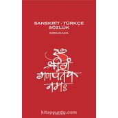 SANSKRIT-TÜRKÇE SÖZLÜK - KORHAN KAYA