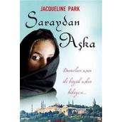 Saraydan Aşka - Jacqueline Park