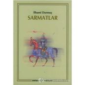 Sarmatlar - İlhami Durmuş
