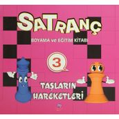 SATRANÇ 3 TAŞLARIN HAREKETLERI - KOLEKTIF