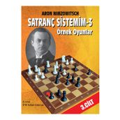 Satranç Okulu Satranç Sistemim – 3 / Örnek Oyunlar