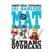 Satranç Oyunları 2 ''İki Hamlede Mat''