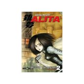Savaş Meleği Alita Cilt: 2 - Yukito Kishiro