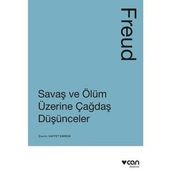 Savaş ve Ölüm Üzerine Düşünceler - Freud