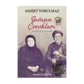 SAVAŞIN ÇOCUKLARI - AHMET YORULMAZ