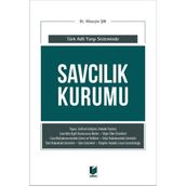 Savcılık Kurumu (Türk Adli Yargı Sisteminde) / Hüseyin Şık