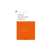 Sebepsiz Zenginleşmede Iade Borcu – Borçlar Hukuku Monografileri – - Muhammed Alparslan Budak