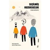 Seçilmiş Huzursuzluk - Cihan Buğdaycı