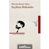 Seçilmiş Makaleler - Thorstein Bunde Veblen