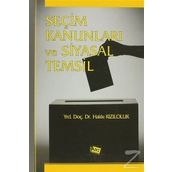 Seçim Kanunları ve Siyasal Temsil - Hakkı Kızıloluk