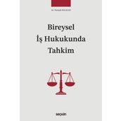 Seçkin Yayıncılık Bireysel İş Hukukunda Tahkim