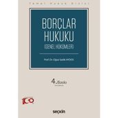 Seçkin Yayıncılık Borçlar Hukuku (Genel Hükümler) - Oğuz Sadık Aydos