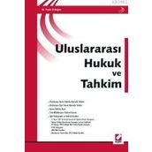 Seçkin Yayıncılık Uluslararası Hukuk ve Tahkim