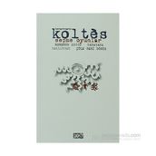 SEÇME OYUNLAR BERNARD MARIE KOLTES - BERNARD-MARIE KOLTES