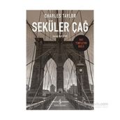 Seküler Çağ - Charles Taylor