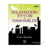 Selahaddin Eyyubi ve Haşhaşiler - Corci Zeydan