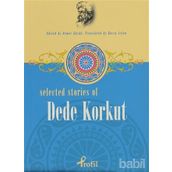 Selected Stories Of Dede Korkut - Demet Küçük