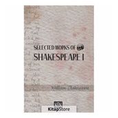 Selected Works Of Shakespeare 1 - William Shakespeare