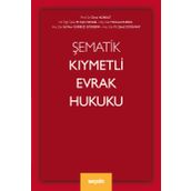 Şematik Kıymetli Evrak Hukuku