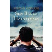 Sen Benim Hayatımsın - Ferzan Özpetek