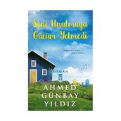 SENI UNUTMAYA GÜCÜM YETMEDI - AHMED GÜNBAY YILDIZ
