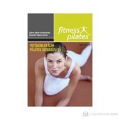 SENIN SEÇIMIN PILATES - YETIŞKINLER İÇIN PILATES VE EGZERSIZ PILATES GÜNDE 10 DAKIKA - GENEL