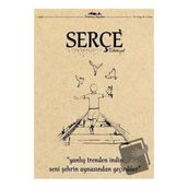 Serçe Edebiyat Dergisi Sayı: 16 Temmuz - Ağustos 2018