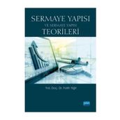 Sermaye Yapısı ve Sermaye Yapısı Teorileri - Fatih Yiğit