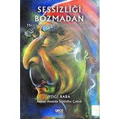 SESSİZLİĞİ BOZMADAN - SIDDVIHO ÇABUK